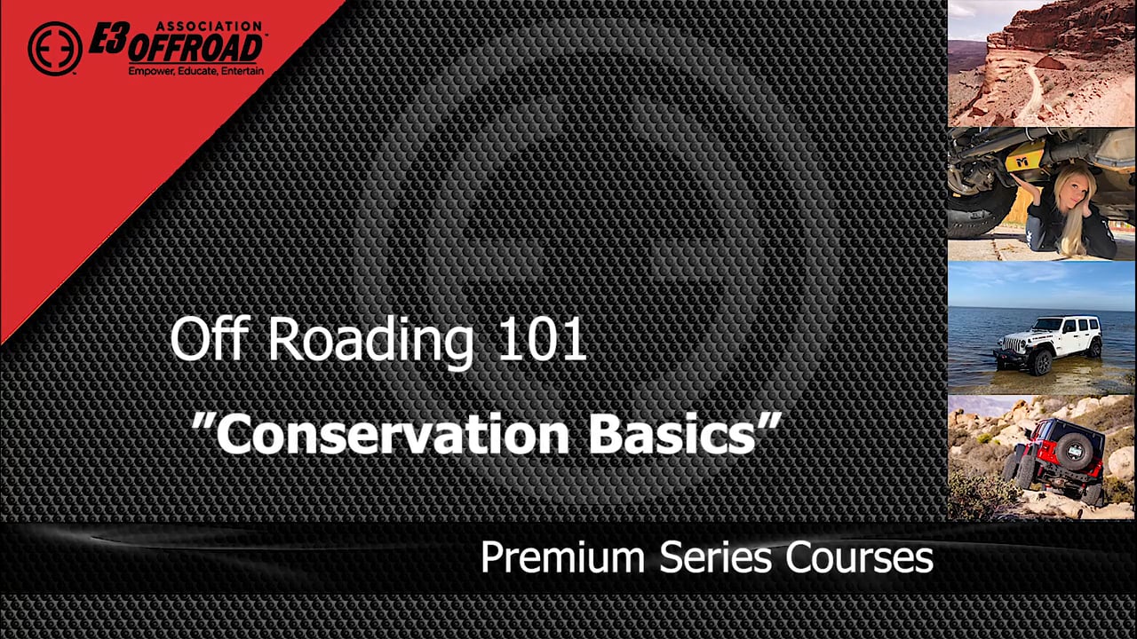 Off Roading 101 Conservation Basics