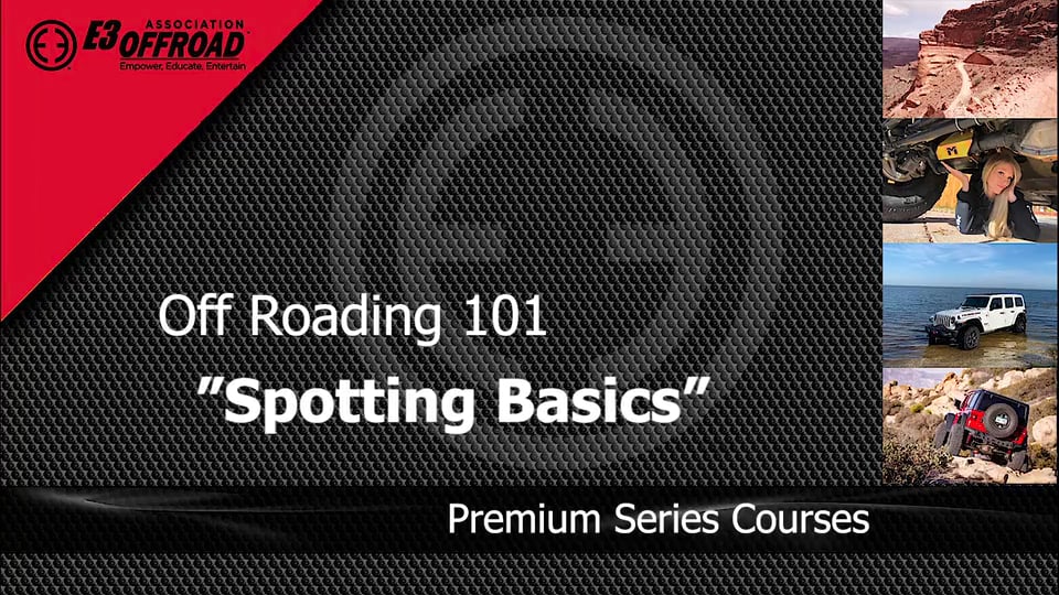 Off Roading 101 Spotting Basics